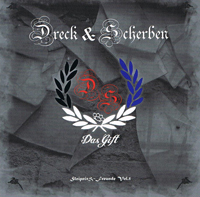 Dreck & Scherben - Das Gift Dreck & Scherben - Das Gift