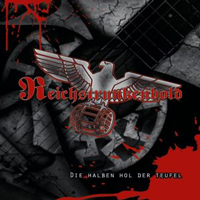 Reichstrunkenbold - Die Halben hol der Teufel Reichstrunkenbold - Die Halben hol der Teufel