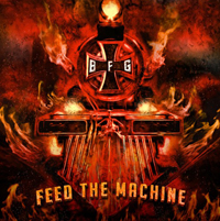 Bound for Glory - Feed the Machine Bound for Glory - Feed the Machine