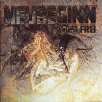 Neubeginn - Vogelfrei Neubeginn - Vogelfrei
