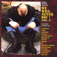 We will never Die - Vol. 2 (Sampler) We will never Die - Vol. 2 (Sampler)