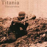 Titania - Slutstriden Titania - Slutstriden