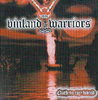 Vinland Warriors - Oath to my friend Vinland Warriors - Oath to my friend