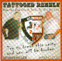 Tattooed Rebels (Selbststeller/Barking Dogs) Tattooed Rebels (Selbststeller/Barking Dogs)