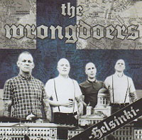 The Wrongdoers - Helsinki The Wrongdoers - Helsinki