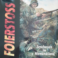LP- Foierstoss - Zerschossen im Niemalsland