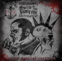 Abtrimo/Spirit of the Patriot - United against everyone Abtrimo/Spirit of the Patriot - United against everyone