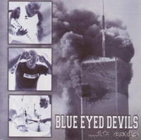 Blue Eyed Devils - ...it ends Blue Eyed Devils - ...it ends