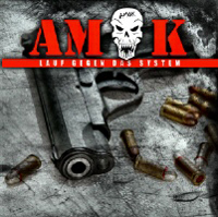 AMOK - Lauf gegen das System AMOK - Lauf gegen das System