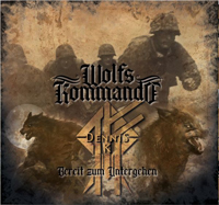Wolfskommando - Bereit zum Untergehen + Bonus