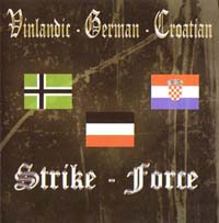 Vinlandic-German-Croatian Strike Force Vinlandic-German-Croatian Strike Force