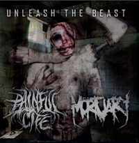 Mortuary/Painful Life - Unleash the beast Mortuary/Painful Life - Unleash the beast
