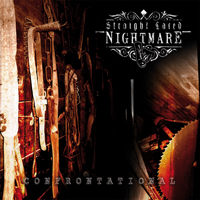 Straight Laced Nightmare - Confrontational Straight Laced Nightmare - Confrontational