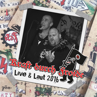 Kraft durch Froide - Live & Laut 2016