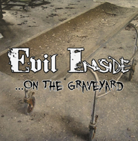 Evil Inside - On the Graveyard Evil Inside - On the Graveyard