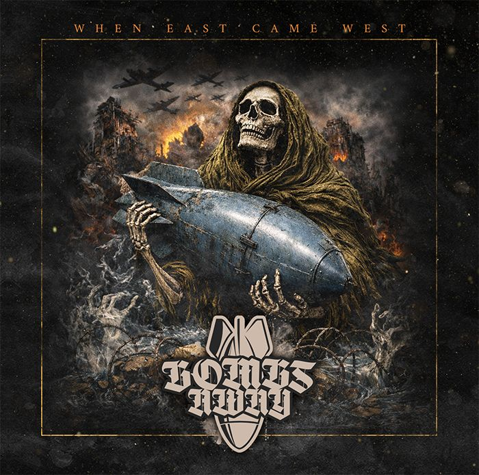 Bombs Away - When East came West