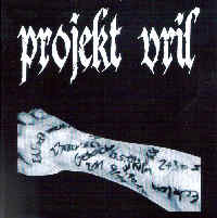 Projekt Vril - Fragmente einer Verschwörung (Demo- CD) Projekt Vril - Fragmente einer Verschwörung (Demo- CD)